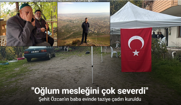 Şehit Kıdemli Başçavuş Özcan’ın Babası: