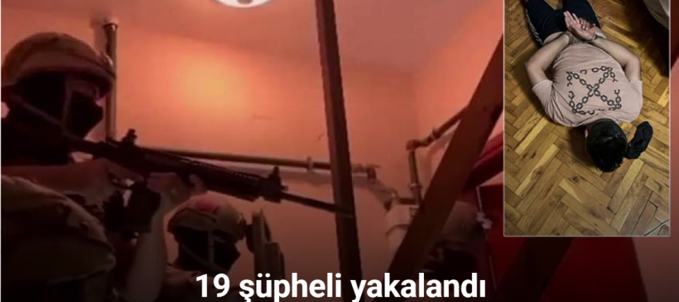 Şile’de suç örgütüne operasyon: 19 şüpheli yakalandı
