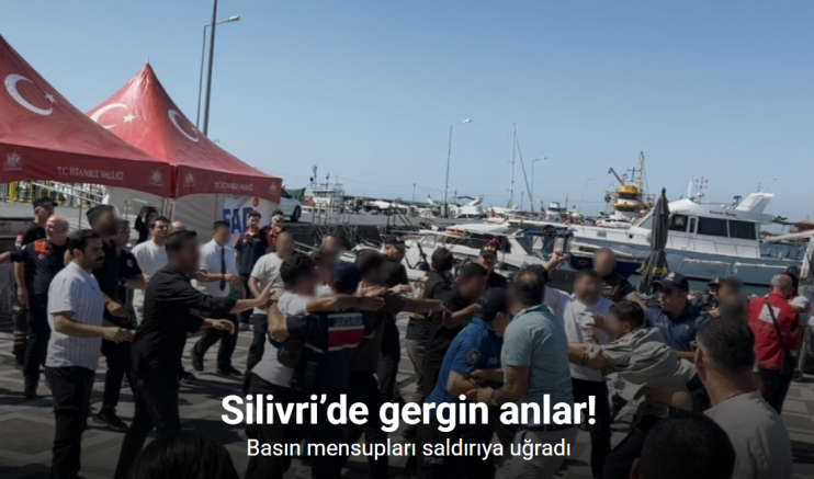 Silivri’de gergin anlar: Basın mensuplarına saldırı kamerada