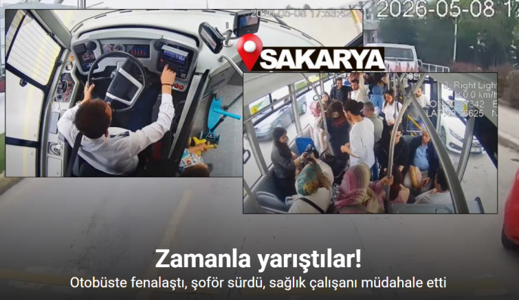 Şoför sürdü, sağlık çalışanı müdahale etti: Otobüsteki panik anları kamerada