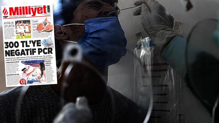 SON DAKİKA : Milliyet’in ‘sahte PCR’ haberi ses getirdi! O site kapandı
