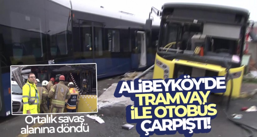 SON DAKİKA Alibeyköy'de tramvay ile otobüs çarpıştı!