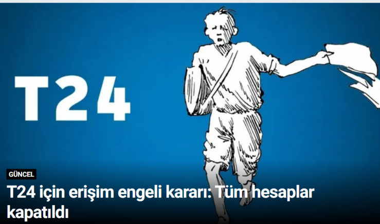 T24 için erişim engeli kararı: Tüm hesaplar kapatıldı
