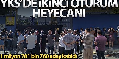 1 milyon 781 bin 760 adayın katıldığı AYT başladı