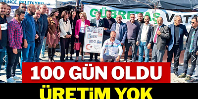 100 gün oldu üretim yok işçiler aç