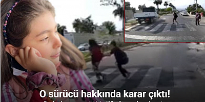 11 yaşındaki Elif Su’nun ölümüne neden olan sürücü tahliye edildi