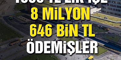 1588 TL’lik iş için 8 milyon 646 bin TL ödemişler!