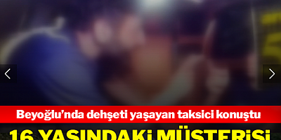 16 yaşındaki çocuk müşteri ensesinden bıçakladı! Kabusu yaşayan taksici konuştu