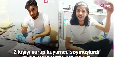 2 kişiyi vurup kuyumcu soymuşlardı: Altınları satıp paraları sayarken kendilerini çekmişler