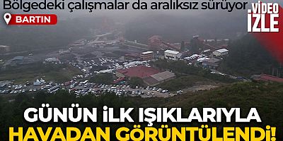 28 kişinin hayatını kaybettiği maden ocağı günün ilk ışıklarıyla böyle görüntülendi