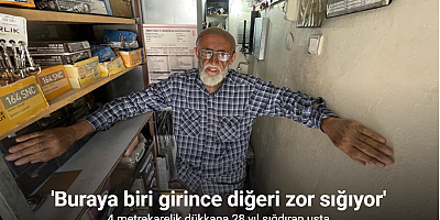 4 metrekarelik dükkana 28 yıl sığdıran usta: 