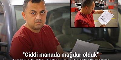 6 yıl önce satın aldı, 1 yıl kullandı, 5 yıldır otomobiline kavuşamıyor