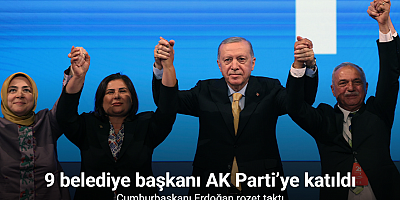9 belediye başkanı AK Parti’ye katıldı