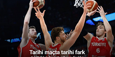 A Milli Erkek Basketbol Takımı finalde