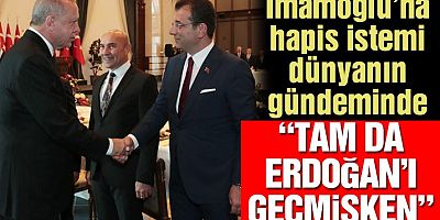 ABD basınından hapsi istenen İmamoğlu analizi: Erdoğan’dan daha popülerken…