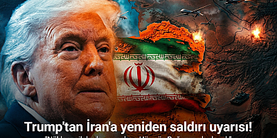 ABD Başkanı Trump'tan İran'a yeniden saldırı uyarısı