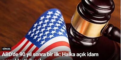 ABD'de 90 yıl sonra bir ilk: Halka açık idam gerçekleştirilecek