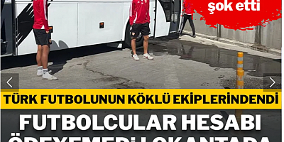 Adanaspor futbolcuları hesabı ödeyemeyince lokantada rehin kaldı!