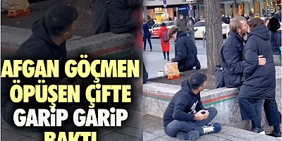 Afgan göçmen öpüşen çifte garip garip baktı