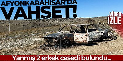 Afyonkarahisar'da vahşet
