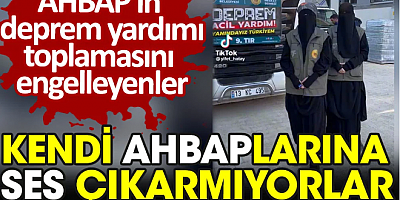 AHBAP'ın yardımlarını engelleyenler kendi AHBAPlarına ses çıkarmıyor