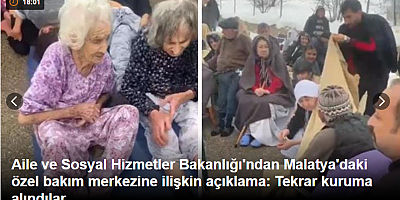 Aile ve Sosyal Hizmetler Bakanlığı'ndan Malatya'daki özel bakım merkezine ilişkin açıklama: Tekrar kuruma alındılar