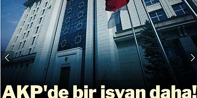 AKP'de bir isyan daha! Partisini topa tuttu
