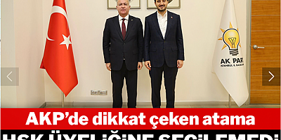 AKP'de dikkat çeken atama: HSK üyeliğine seçilemedi ilçe başkanı oldu