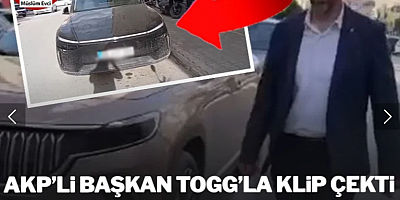 AKP’li başkan TOGG'la klip çekti gitti TESLA aldı