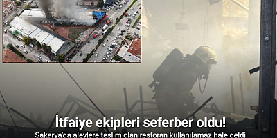 Alevler restoranı sardı: 15 araç ve 27 personelle yangın kontrol altına alındı