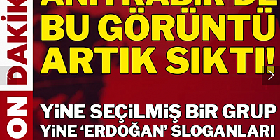 Anıtkabir'de aynı ayıp: Erdoğan sloganları yükseldi
