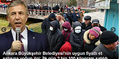 Ankara Büyükşehir Belediyesi'nin uygun fiyatlı et satışına yoğun ilgi: İlk gün 2 bin 100 kilogram satıldı
