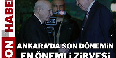 Ankara'da son dönemin en önemli zirvesi 40 dakika sürdü