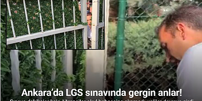 Ankara’daki bir lisede, sınava dakikalar kala öğrenciler okul bahçesine alınmayınca gerginlik yaşandı