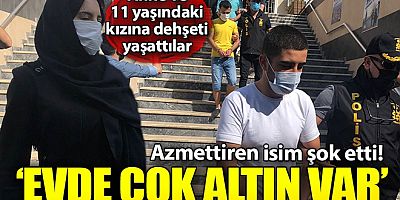 Anne kıza evde dehşet! Büyük kızı azmettirmiş: 'Bizim evde çok altın var'