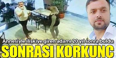 Annesiyle ilişkiye giren adamı 20 yıl sonra öldürdü