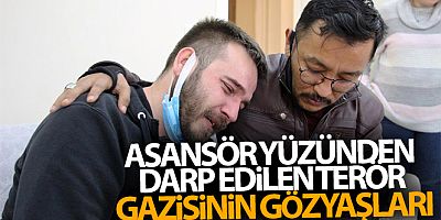 Antalya'da asansör yüzünden darp edilen terör gazisinin gözyaşları