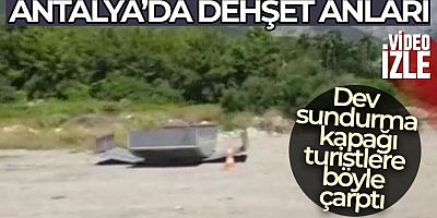 Antalya'da dehşet anları kamerada: Dev sundurma kapağı turistlere böyle çarptı