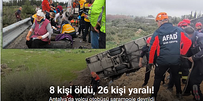 Antalya'da yolcu otobüsü şarampole yuvarlandı: 8 ölü, 26 yaralı