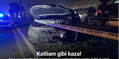 Araç yaya geçidinden geçmek isteyen vatandaşlara çarptı: 3 ölü, 3 yaralı