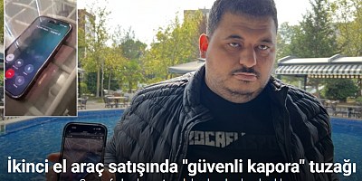 Aracını satmak isterken dolandırılmaktan son anda kurtuldu