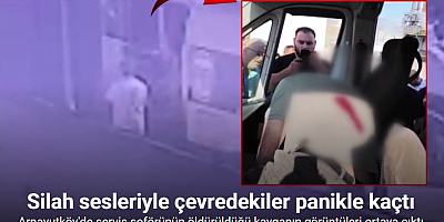 Arnavutköy’de servis şoförünün öldürüldüğü silahlı kavganın görüntüleri ortaya çıktı