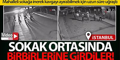 Arnavutköy'de tekmeli yumruklu kavga kamerada