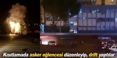 Asker eğlencesi düzenleyip, drift yaptılar