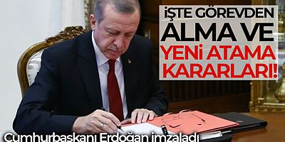 Atama ve görevden alma kararları Resmi Gazete'de yayımlandı