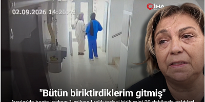 Avcılar’da hasta kadının 1 milyon liralık tedavi birikimini 20 dakikada çaldılar