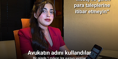 Avukatın adını kullanarak bir günde 1 milyon lira vurgun yaptılar