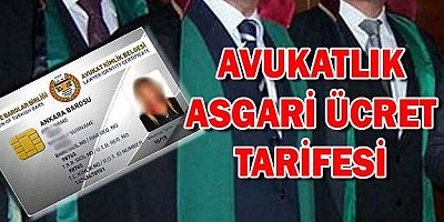 Avukatlık Asgari Ücret Tarifesi