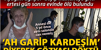'Ayağım ağrıyor' deyip hastaneye gitti, bir gün sonra evinde ölü bulundu