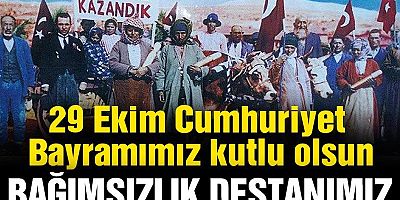 Bağımsızlık destanımız Cumhuriyet 98 yaşında